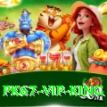 pk67 - VIP King