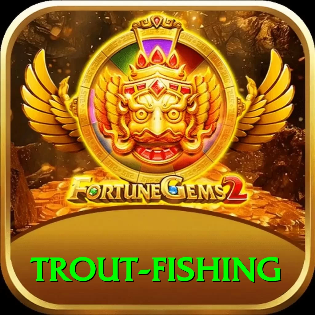 trout fishing Gaming Max - 2